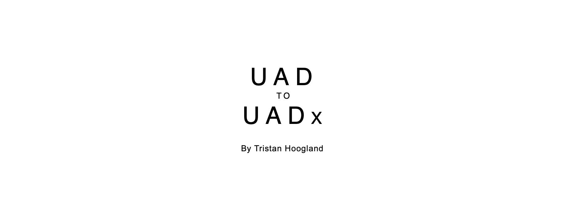 UAD to UADx Converter